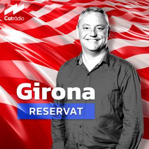 Girona reservat by Catalunya Ràdio