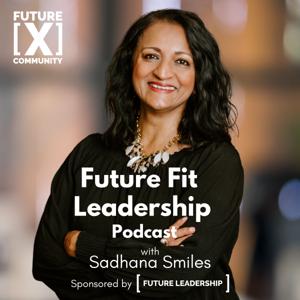 Future Fit Leadership by Sadhana Smiles