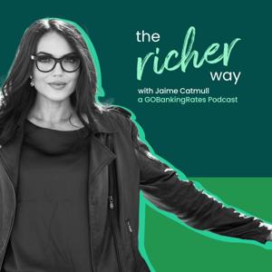 The Richer Way Podcast with Jaime Catmull