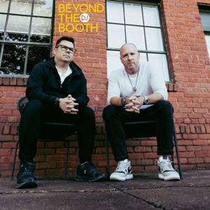 Beyond the DJ Booth by Joe Bunn and Brian B