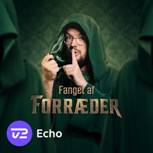 Fanget af Forræder med Mathias Helt by TV 2 Echo