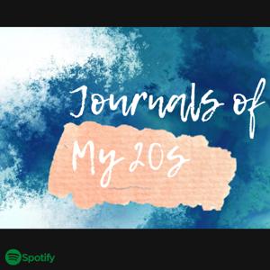 Journals of My Twenties