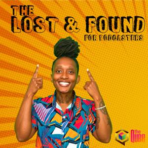 The Lost and Found For Podcasters by The Qube