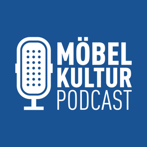 möbel kultur Podcast