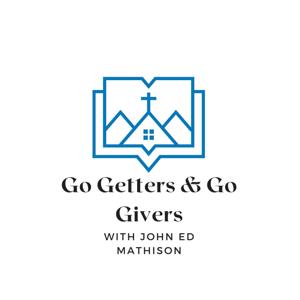 Go Getters & Go Givers