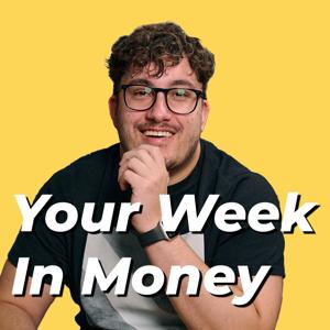 Your Week In Money with Caleb Hammer by Caleb Hammer