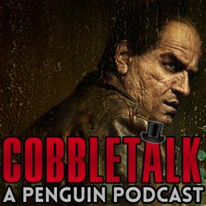 Cobbletalk: A Penguin Podcast by BenIsHandsome