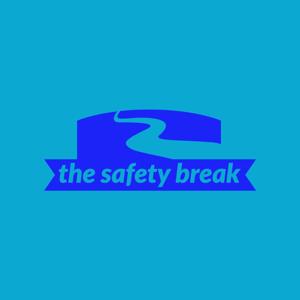 The Safety Break by Jack Ditty, MD