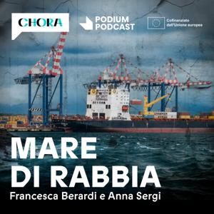 Mare di rabbia by Francesca Berardi e Anna Sergi - Chora Media