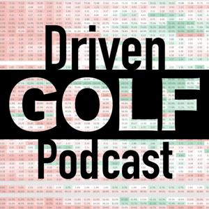 Driven Golf Podcast