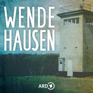 Wendehausen – Heimat im Todesstreifen by Mitteldeutscher Rundfunk