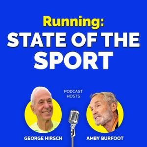 Running--State of the Sport by Amby Burfoot and George Hirsch