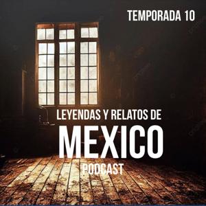 Leyendas y Relatos De México