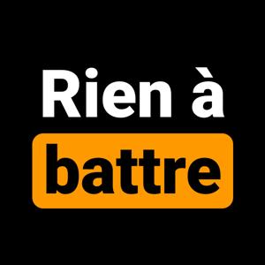 Rien à Battre