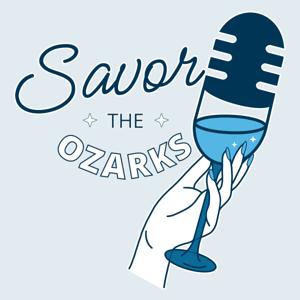 Savor The Ozarks by Around The Ozarks