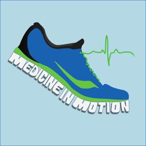 Medicine in Motion