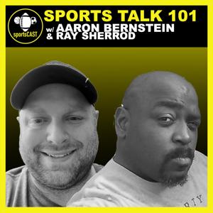 Sports Talk 101 by The Sports Cast