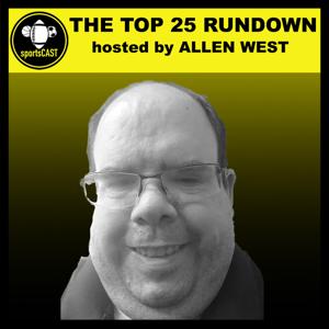 The Top 25 Rundown by The Sports Cast