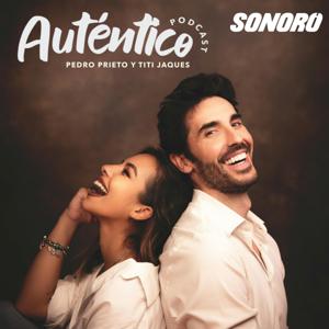 Auténtico con Pedro Prieto by Sonoro | Pedro Prieto