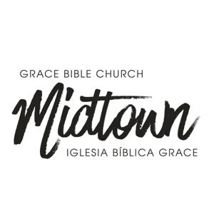 Sermones de la Iglesia Bíblica Grace Midtown