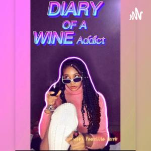 Diary of a Wine Addict