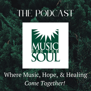 Music for the Soul Podcast