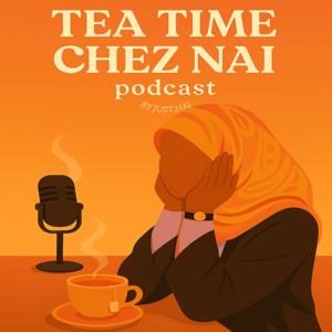 TEA TIME CHEZ NAÏ by Naïda SAID
