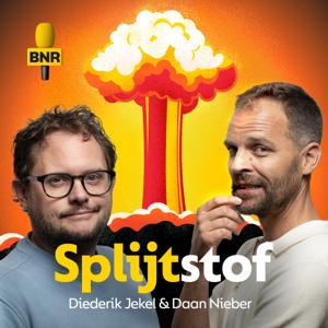 Splijtstof by BNR Nieuwsradio