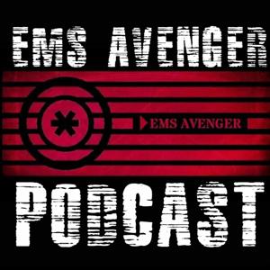 EMS Avenger Podcast by James D. Apple