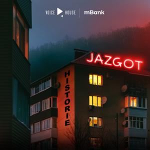 Jazgot Historie by Voice House x mBank