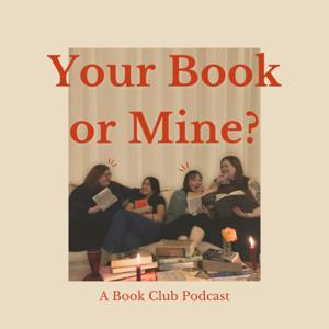 Your Book or Mine? by Your Book or Mine?