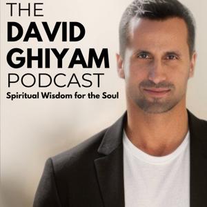 The David Ghiyam Podcast by David Ghiyam