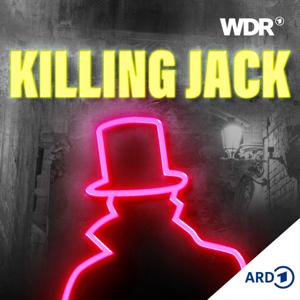 Killing Jack - Warum der Ripper-Mythos uns nicht loslässt | WDR by WDR