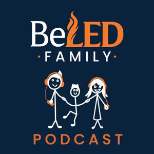 BeLED Family Podcast