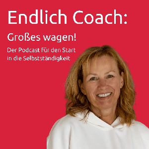 Endlich Coach: Großes wagen!