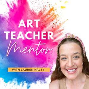 Art Teacher Mentor