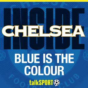 Inside Chelsea by talkSPORT