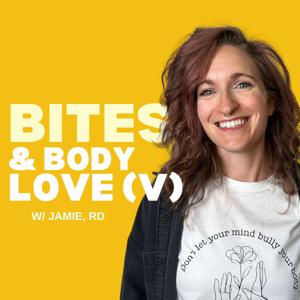 Bites & Body Love (v) by Jamie Magdic