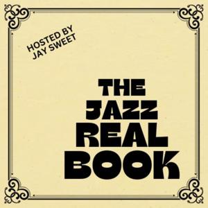 The Jazz Real Book by Jay Sweet