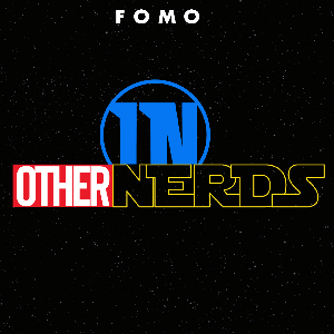 In Other Nerds by FOMO