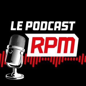 Le podcast RPM by RPM