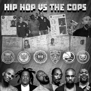 HIP HOP VS THE COPS by Criminal Minded Media