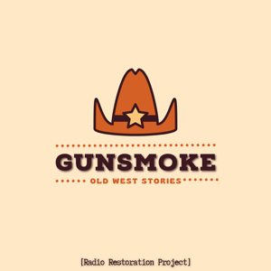 Gunsmoke: Old West Stories by OTR.FM Network