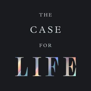 The Case for Life by Scott Klusendorf