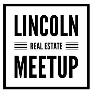 Lincoln Real Estate Meetup