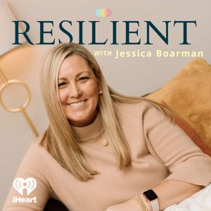 Resilient with Jessica Boarman