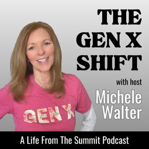 The Gen X Shift