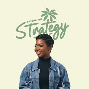 Beyond The Strategy Podcast