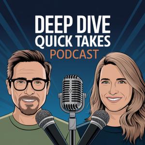 Deep Dive Quick Takes by DeepDiveQT