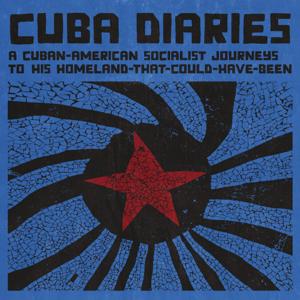 Cuba Diaries